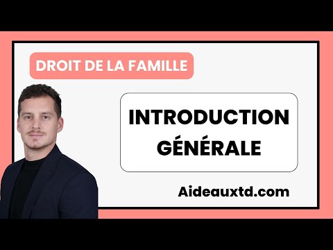Cours de Droit de la famille : Introduction générale